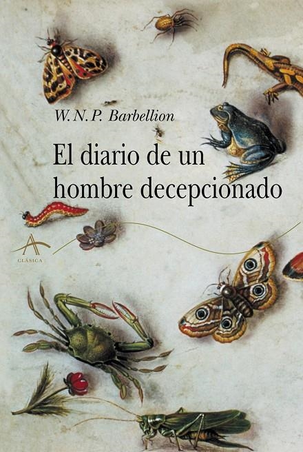 EL DIARIO DE UN HOMBRE DECEPCIONADO | 9788490655344 | BARBELLION, W. N. P. | Llibreria L'Altell - Llibreria Online de Banyoles | Comprar llibres en català i castellà online - Llibreria de Girona