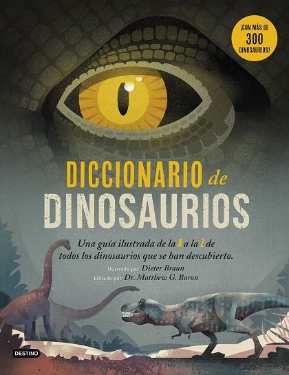 DICCIONARIO DE DINOSAURIOS | 9788408194125 | BRAUN, DIETER | Llibreria L'Altell - Llibreria Online de Banyoles | Comprar llibres en català i castellà online - Llibreria de Girona