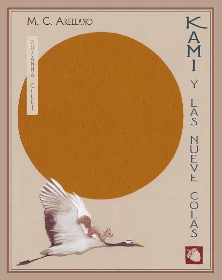 KAMI Y LAS NUEVE COLAS | 9788416427239 | ARELLANO, M. C. | Llibreria Online de Banyoles | Comprar llibres en català i castellà online