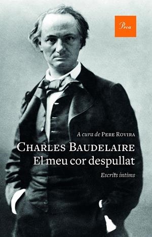 MEU COR DESPULLAT, EL | 9788475887357 | BAUDELAIRE, CHARLES | Llibreria L'Altell - Llibreria Online de Banyoles | Comprar llibres en català i castellà online - Llibreria de Girona