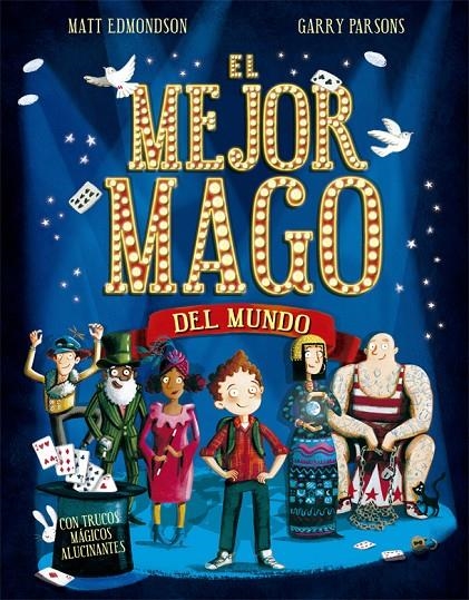 MEJOR MAGO DEL MUNDO, EL | 9788424662783 | EDMONDSON, MATT | Llibreria Online de Banyoles | Comprar llibres en català i castellà online