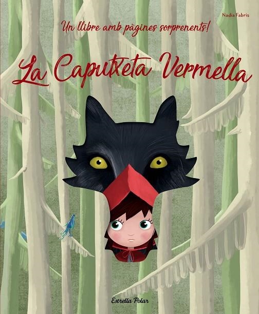 CAPUTXETA VERMELLA, LA | 9788491376002 | FABRIS, NADIA | Llibreria Online de Banyoles | Comprar llibres en català i castellà online