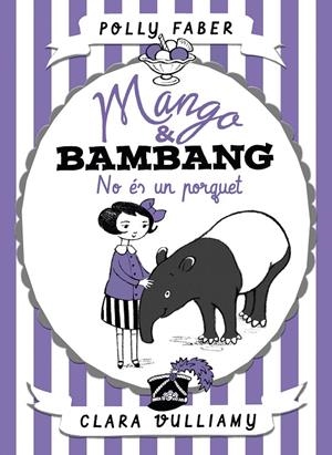 NO ÉS UN PORQUET | 9788491374039 | FABER, POLLY | Llibreria Online de Banyoles | Comprar llibres en català i castellà online