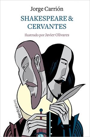 SHAKESPEARE & CERVANTES | 9788417281793 | CARRIÓN GÁLVEZ, JORGE | Llibreria L'Altell - Llibreria Online de Banyoles | Comprar llibres en català i castellà online - Llibreria de Girona