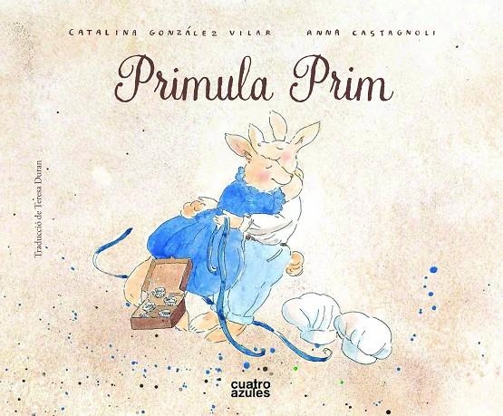 PRIMULA PRIM | 9788494724596 | GONZÁLEZ VILAR, CATALINA | Llibreria L'Altell - Llibreria Online de Banyoles | Comprar llibres en català i castellà online - Llibreria de Girona