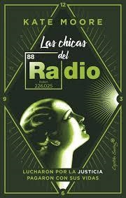 CHICAS DEL RADIO, LAS | 9788494886119 | MOORE, KATE | Llibreria L'Altell - Llibreria Online de Banyoles | Comprar llibres en català i castellà online - Llibreria de Girona