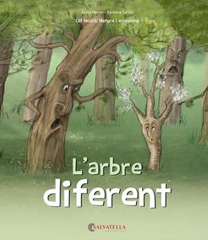 ARBRE DIFERENT, L' | 9788417091453 | ANNA FERRER | Llibreria Online de Banyoles | Comprar llibres en català i castellà online