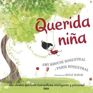 QUERIDA NIÑA | 9788427214644 | ROSENTHAL , AMY KROUSE | Llibreria L'Altell - Llibreria Online de Banyoles | Comprar llibres en català i castellà online - Llibreria de Girona
