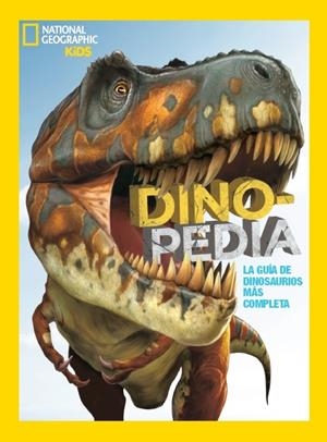 DINOPEDIA | 9788482987194 | GEOGRAPHIC NATIONAL | Llibreria L'Altell - Llibreria Online de Banyoles | Comprar llibres en català i castellà online - Llibreria de Girona