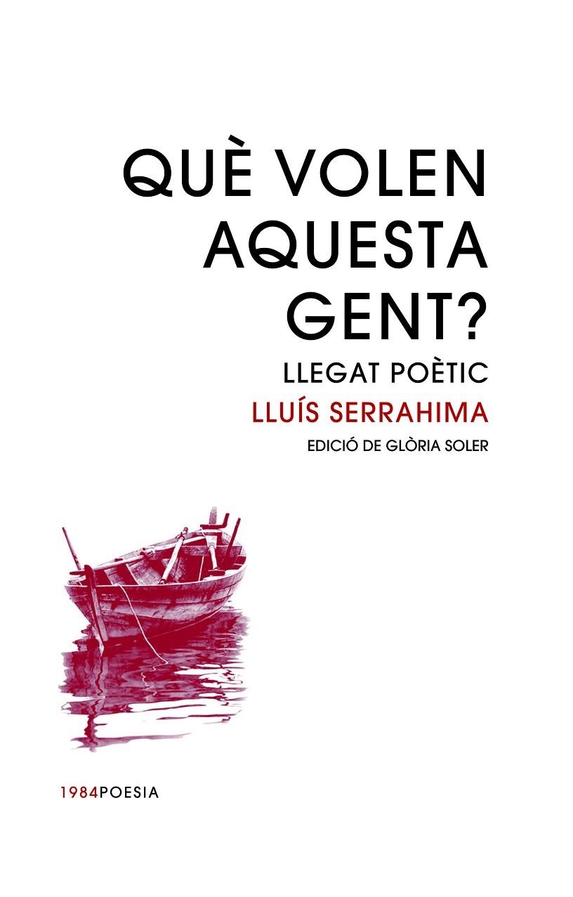 QUÈ VOLEN AQUESTA GENT? | 9788416987399 | SERRAHIMA I VILLAVECCHIA, LLUÍS | Llibreria L'Altell - Llibreria Online de Banyoles | Comprar llibres en català i castellà online - Llibreria de Girona