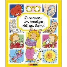 DICCIONARI EN IMATGES DEL COS HUMÀ | 9788491672128 | PANINI BOOKS | Llibreria Online de Banyoles | Comprar llibres en català i castellà online