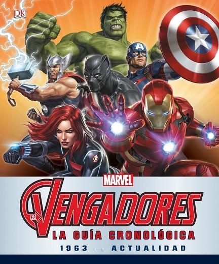 VENGADORES. LA GUÍA CRONOLÓGICA, LOS | 9788416914326 | MARVEL | Llibreria L'Altell - Llibreria Online de Banyoles | Comprar llibres en català i castellà online - Llibreria de Girona