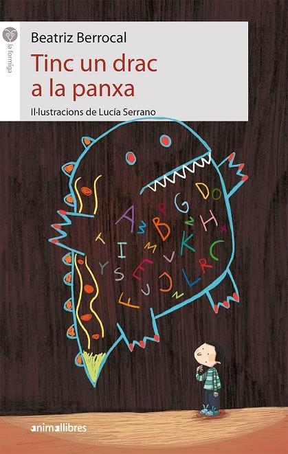 TINC UN DRAC A LA PANXA | 9788417599003 | BERROCAL, BEATRIZ | Llibreria L'Altell - Llibreria Online de Banyoles | Comprar llibres en català i castellà online - Llibreria de Girona