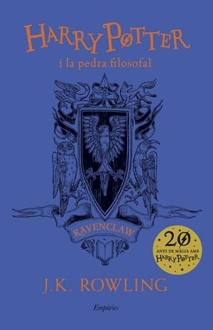 HARRY POTTER I LA PEDRA FILOSOFAL (RAVENCLAW) | 9788417016692 | ROWLING, J.K. | Llibreria Online de Banyoles | Comprar llibres en català i castellà online