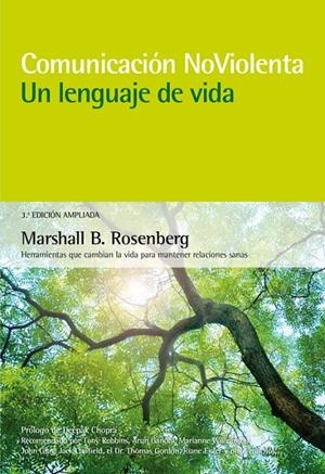 COMUNICACIÓN NO VIOLENTA. UN LENGUAJE DE VIDA. 3ª EDICIÓN AMPLIADA | 9788415053668 | ROSENBERG, MARSHALL B. | Llibreria L'Altell - Llibreria Online de Banyoles | Comprar llibres en català i castellà online - Llibreria de Girona