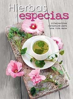 HIERBAS Y ESPECIAS | 9788417452100 | TRENCHI, CINZIA | Llibreria L'Altell - Llibreria Online de Banyoles | Comprar llibres en català i castellà online - Llibreria de Girona