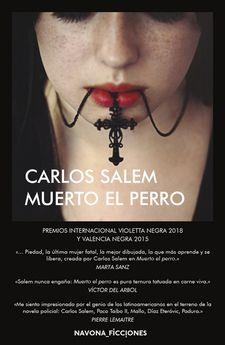 MUERTO EL PERRO NE | 9788417181604 | CARLOS SALEM | Llibreria L'Altell - Llibreria Online de Banyoles | Comprar llibres en català i castellà online - Llibreria de Girona