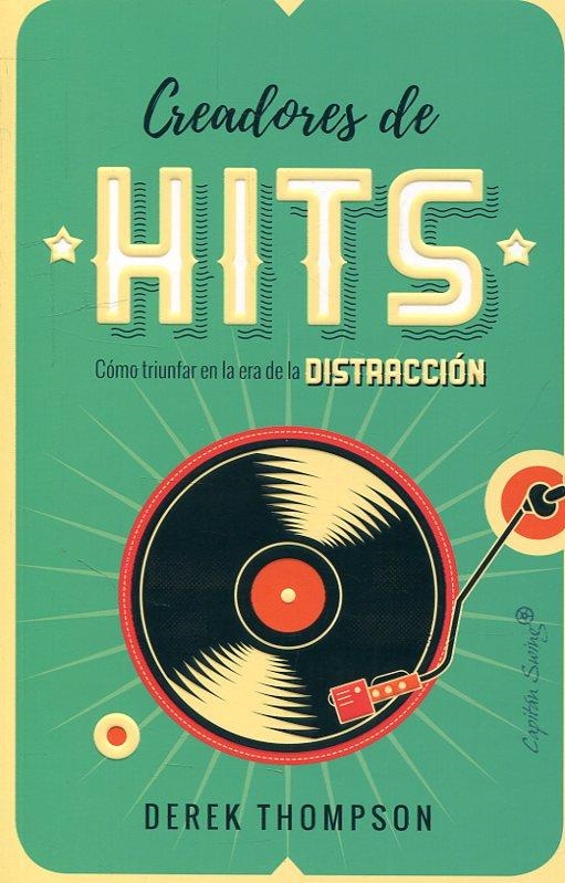 CREADORES DE HITS | 9788494886195 | DEREK THOMSON | Llibreria Online de Banyoles | Comprar llibres en català i castellà online