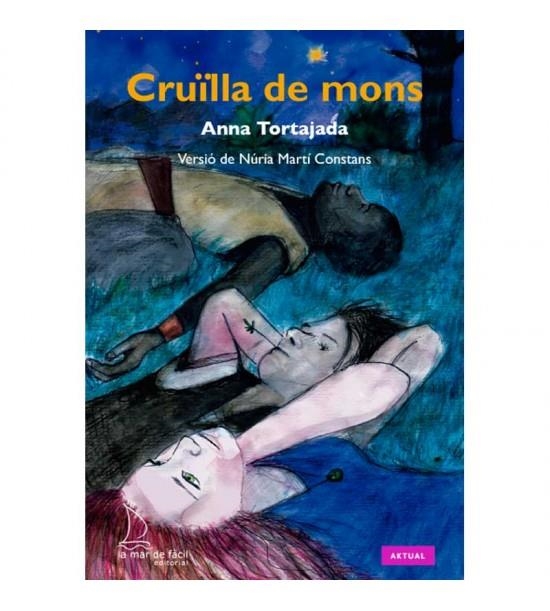 CRUÏLLA DE MONS | 9788494704222 | TORTAJADA, ANNA | Llibreria L'Altell - Llibreria Online de Banyoles | Comprar llibres en català i castellà online - Llibreria de Girona