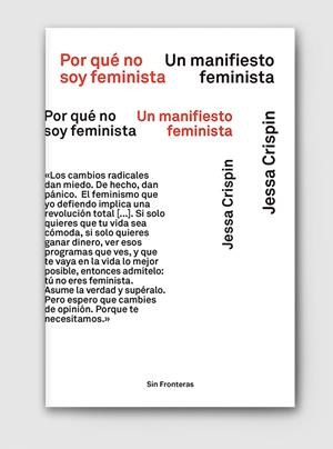 POR QUÉ NO SOY FEMINISTA | 9788415070979 | CRISPIN, JESSA | Llibreria Online de Banyoles | Comprar llibres en català i castellà online
