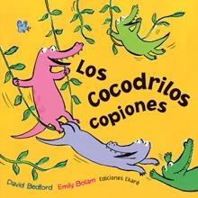 COCODRILOS COPIONES, LOS | 9789802573219 | BEDFORD, DAVID | Llibreria L'Altell - Llibreria Online de Banyoles | Comprar llibres en català i castellà online - Llibreria de Girona