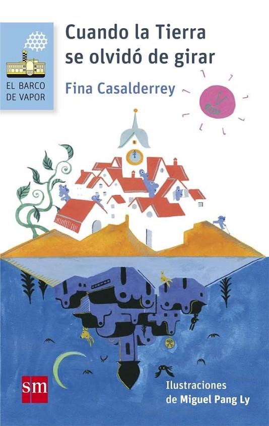 CUANDO LA TIERRA SE OLVIDÓ DE GIRAR | 9788467589368 | CASALDERREY, FINA | Llibreria Online de Banyoles | Comprar llibres en català i castellà online