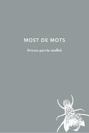 MOST DE MOTS | 9788494833250 | GARCIA MALLOL, FERRAN | Llibreria Online de Banyoles | Comprar llibres en català i castellà online