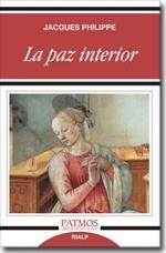 PAZ INTERIOR, LA | 9788432134951 | PHILIPPE, JACQUES | Llibreria L'Altell - Llibreria Online de Banyoles | Comprar llibres en català i castellà online - Llibreria de Girona