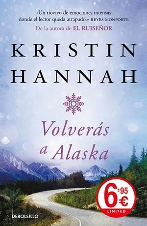 VOLVERÁS A ALASKA | 9788466346177 | HANNAH, KRISTIN | Llibreria Online de Banyoles | Comprar llibres en català i castellà online