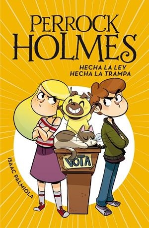 HECHA LA LEY, HECHA LA TRAMPA (SERIE PERROCK HOLMES 10) | 9788417460723 | PALMIOLA, ISAAC | Llibreria L'Altell - Llibreria Online de Banyoles | Comprar llibres en català i castellà online - Llibreria de Girona