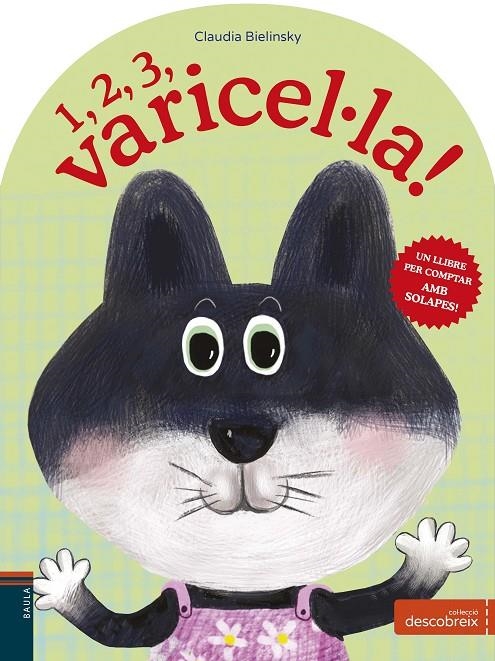 1, 2, 3, VARICEL.LA! | 9788447936731 | BIELINSKY, CLAUDIA | Llibreria L'Altell - Llibreria Online de Banyoles | Comprar llibres en català i castellà online - Llibreria de Girona