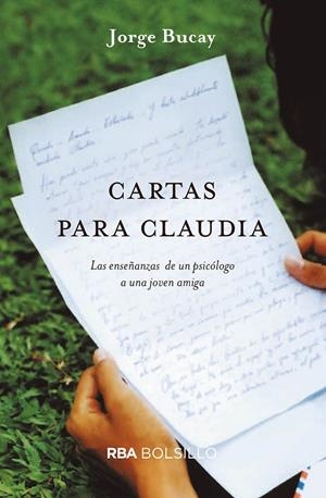 CARTAS PARA CLAUDIA (BOLSILLO) | 9788491872344 | BUCAY JORGE | Llibreria L'Altell - Llibreria Online de Banyoles | Comprar llibres en català i castellà online - Llibreria de Girona