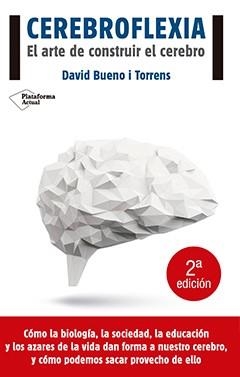 CEREBROFLEXIA | 9788416620111 | BUENO, DAVID | Llibreria L'Altell - Llibreria Online de Banyoles | Comprar llibres en català i castellà online - Llibreria de Girona