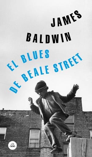 EL BLUES DE BEALE STREET | 9788439735229 | BALDWIN, JAMES | Llibreria Online de Banyoles | Comprar llibres en català i castellà online