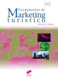 FUNDAMENTOS DEL MÁRKETING TURÍSTICO | 9788497562097 | REY, MANUEL (COORD.) | Llibreria L'Altell - Llibreria Online de Banyoles | Comprar llibres en català i castellà online - Llibreria de Girona