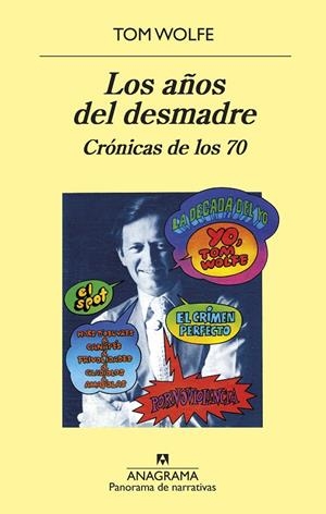 LOS AÑOS DEL DESMADRE | 9788433980267 | WOLFE, TOM | Llibreria L'Altell - Llibreria Online de Banyoles | Comprar llibres en català i castellà online - Llibreria de Girona