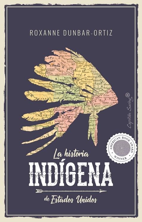 HISTORIA INDIGENA DE ESTADOS UNIDOS,LA | 9788494966705 | DUNBAR-ORTIZ ROXANNE | Llibreria L'Altell - Llibreria Online de Banyoles | Comprar llibres en català i castellà online - Llibreria de Girona