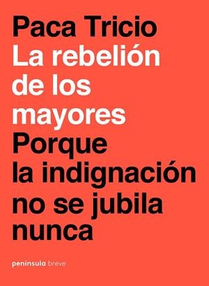 REBELIÓN DE LOS MAYORES, LA | 9788499427348 | TRICIO, PACA | Llibreria L'Altell - Llibreria Online de Banyoles | Comprar llibres en català i castellà online - Llibreria de Girona