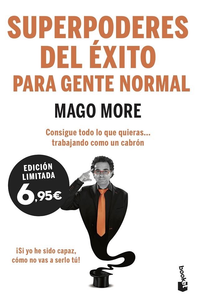 SUPERPODERES DEL ÉXITO PARA GENTE NORMAL | 9788417568207 | MORE, MAGO | Llibreria Online de Banyoles | Comprar llibres en català i castellà online