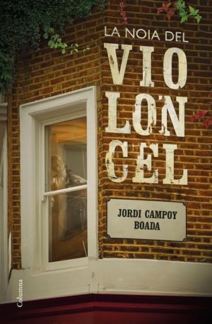 LA NOIA DEL VIOLONCEL | 9788466424608 | CAMPOY, JORDI | Llibreria Online de Banyoles | Comprar llibres en català i castellà online