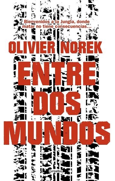 ENTRE DOS MUNDOS | 9788425357015 | NOREK, OLIVIER | Llibreria L'Altell - Llibreria Online de Banyoles | Comprar llibres en català i castellà online - Llibreria de Girona