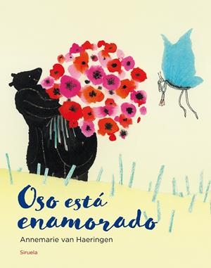 OSO ESTÁ ENAMORADO | 9788417624316 | VAN HAERINGEN, ANNEMARIE | Llibreria L'Altell - Llibreria Online de Banyoles | Comprar llibres en català i castellà online - Llibreria de Girona