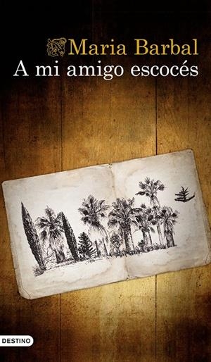 A MI AMIGO ESCOCÉS | 9788423355006 | BARBAL, MARIA | Llibreria Online de Banyoles | Comprar llibres en català i castellà online