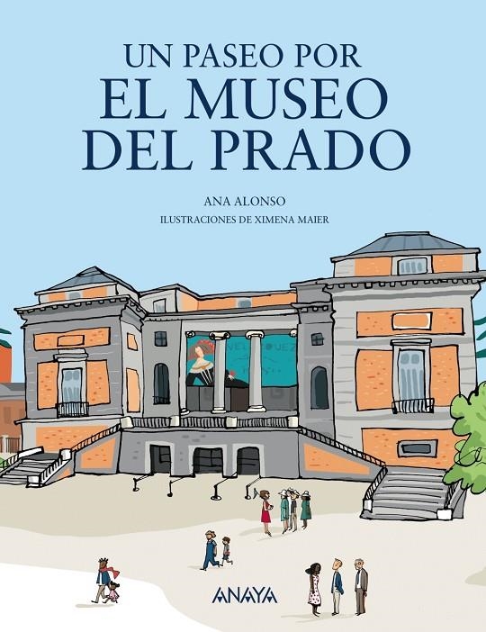 PASEO POR EL MUSEO DEL PRADO, UN | 9788469848043 | ALONSO, ANA | Llibreria L'Altell - Llibreria Online de Banyoles | Comprar llibres en català i castellà online - Llibreria de Girona