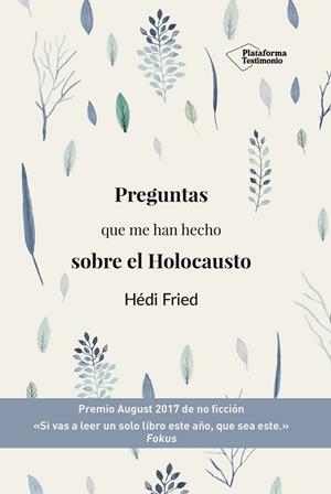 PREGUNTAS QUE ME HAN HECHO SOBRE EL HOLOCAUSTO | 9788417622145 | FRIED, HÉDI | Llibreria L'Altell - Llibreria Online de Banyoles | Comprar llibres en català i castellà online - Llibreria de Girona