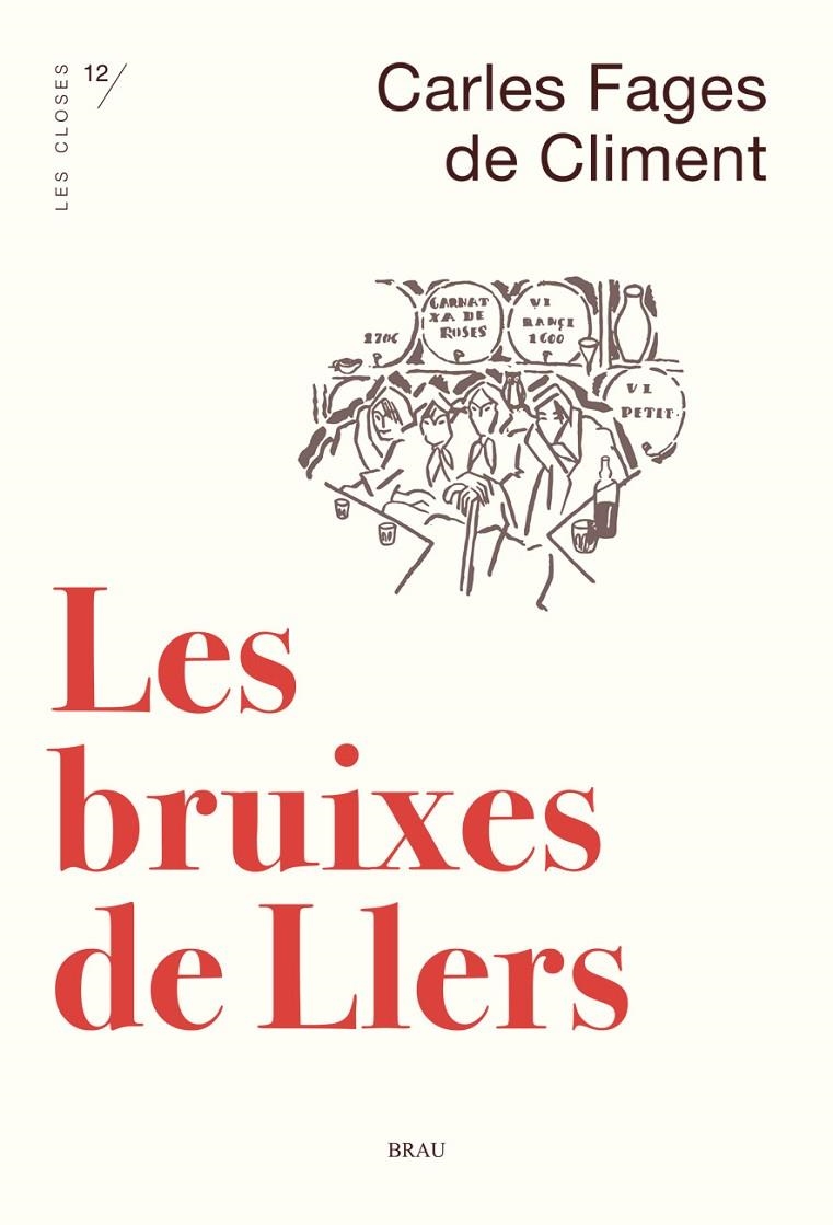 BRUIXES DE LLERS, LES | 9788415885764 | FAGES DE CLIMENT, CARLES | Llibreria L'Altell - Llibreria Online de Banyoles | Comprar llibres en català i castellà online - Llibreria de Girona