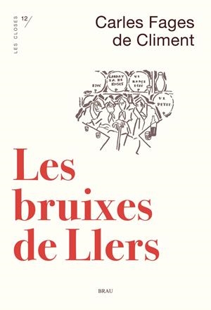 BRUIXES DE LLERS, LES | 9788415885764 | FAGES DE CLIMENT, CARLES | Llibreria Online de Banyoles | Comprar llibres en català i castellà online