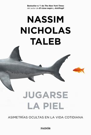 JUGARSE LA PIEL | 9788449335426 | TALEB, NASSIM NICHOLAS | Llibreria L'Altell - Llibreria Online de Banyoles | Comprar llibres en català i castellà online - Llibreria de Girona