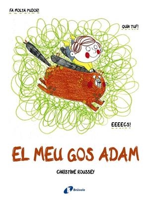 MEU GOS ADAM, EL | 9788499069388 | ROUSSEY, CHRISTINE | Llibreria Online de Banyoles | Comprar llibres en català i castellà online