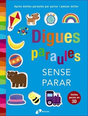 DIGUES PARAULES SENSE PARAR | 9788499068978 | OTTER-BARRY ROSS, ISABEL | Llibreria L'Altell - Llibreria Online de Banyoles | Comprar llibres en català i castellà online - Llibreria de Girona